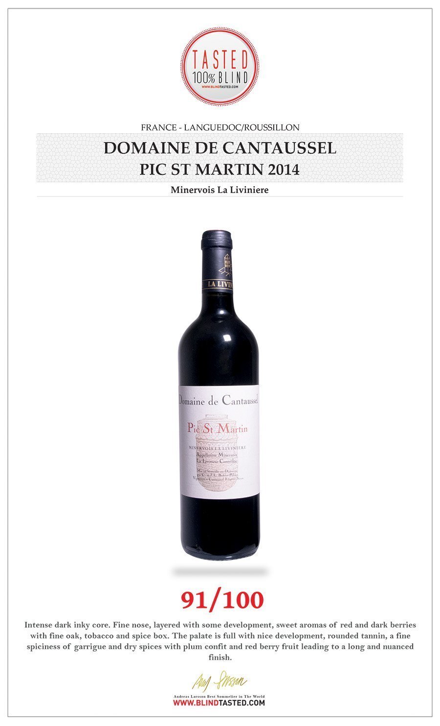 Domaine de Cantaussel – Pic St Martin Domaine de Cantaussel - Pic St Martin - Tasted 100% blind